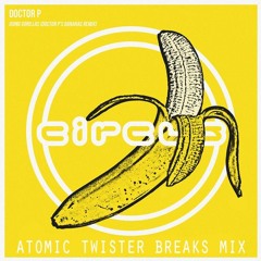 Doctor P - Going Gorillas (Atomic Twister Breaks Mix)