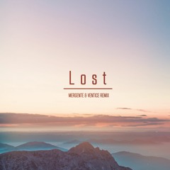Coldplay - Lost! (Mergente & Ventice Remix)