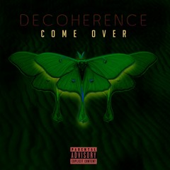 Come Over - "The Precursor"(Prod. by Iso x MaliReddMusic)