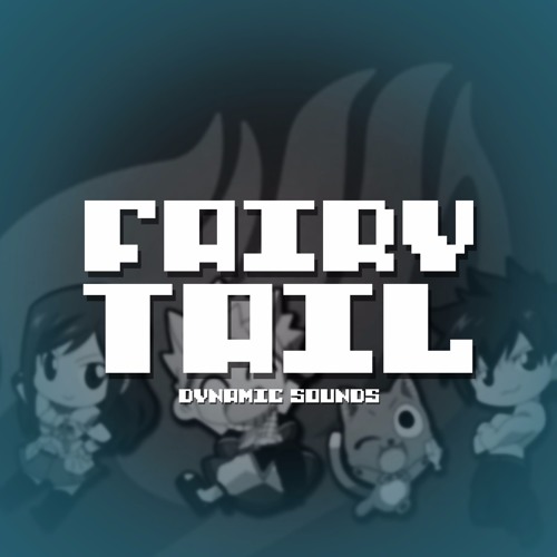 • FairyTail Main Theme - 8-BIT Remix • | FairyTail Soundtrack