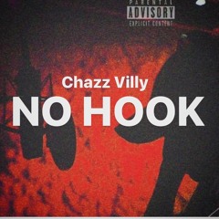 Chazz Villy - No Hook Freestyle