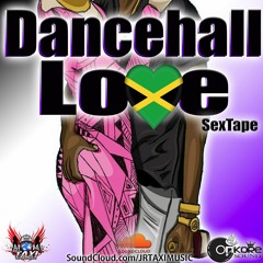 JRTAXI DANCEHALL LOVE_ SEX TAPE