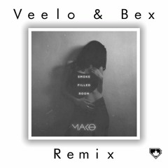 Mako - Smoke Filled Room (Veelo & Bex Remix)