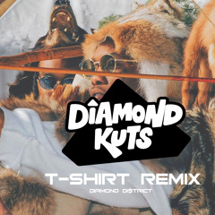 DJ Diamond Kuts - T-Shirt Remix