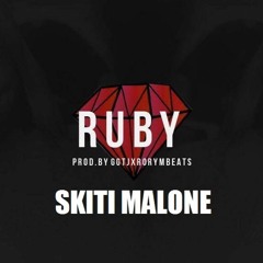 Skiti Malone - Ruby's Song (Produced By Rory M And Grant Graham)
