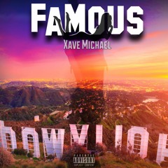 Famous(co-prod Andrew Meoray)