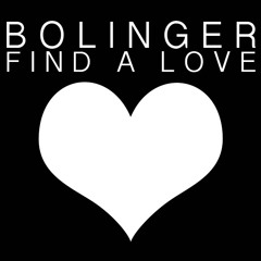 Bolinger - Find A Love [FREE DOWNLOAD]