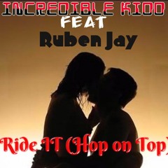 RIDE IT (Hop On Top) Feat. Ruben Jay