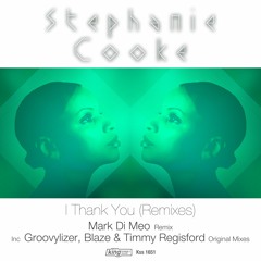 KSS 1651 Stephanie Cooke - I Thank You (Remixes)