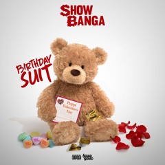 Birthday Suit [Prod by Young A]