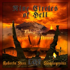 'Phlegethon, River Of Flames' - Roberto Sass & Sleepingenius (LoT)