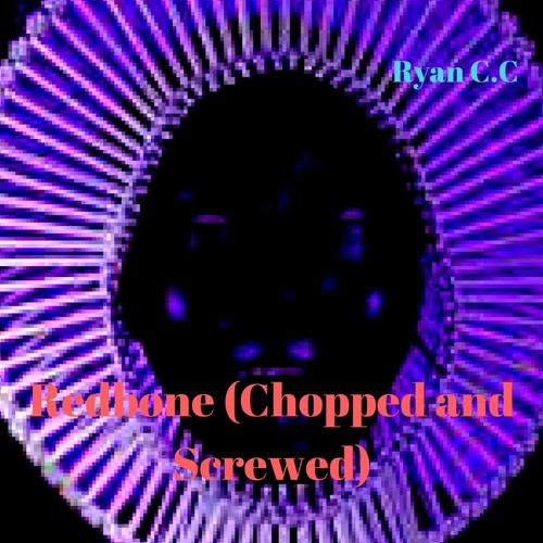 Redbone (Chopped & Screwed)(EXPLICIT)