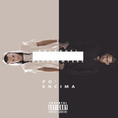 Po Encima - Arcangel X Bryant Myers