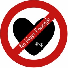 SHOP - NO HEART FREESTYLE (1)