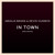 Artwork for In Town (PSX Remix) - Azealia Banks & Kevin Hussein