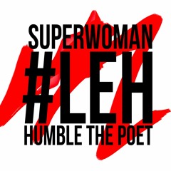 LEH - LILLY SINGH & HUMBLE THE POET (2014)