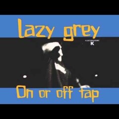 Lazy Grey - Moralistic (Instrumental)