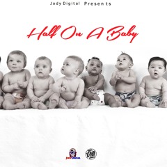 Half On A Baby JodyDigital