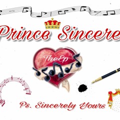 7.Prince Sincere- I Have A Dream (Dr. King Tribute)