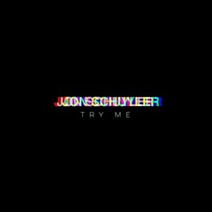 Try Me {Snippet}