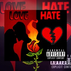 Love, Hate, Relationship -FEAT. D-Raw prod. Tron Calvin