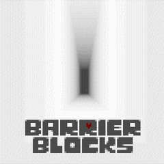 [Original] [Barrier Blocks OST] 007 - Determined Dead (Updated)