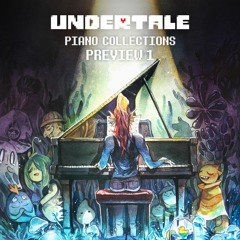 UNDERTALE Piano Collections (Preview 1)