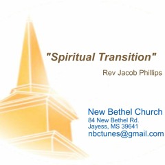 Rev Jacob Phillips - Spritual Transition