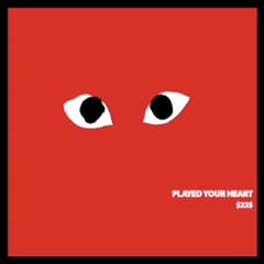 Played Your Heart - Mikey