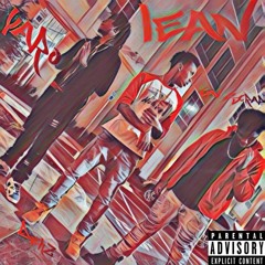 CFN - LEAN  *Prod ByMr.LV x The Hit Braniac x LilPill