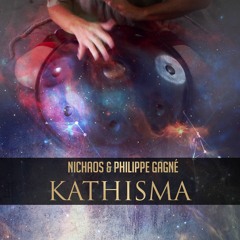 Kathisma - Nichaos & Philippe Gagné