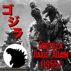 Godzilla Raids Again (1955)
