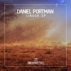 Daniel Portman - Lingua (Original Club Mix)