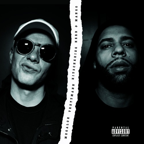 MEGALOH, TRETTMANN, KITSCHKRIEG - HERB & MANGO