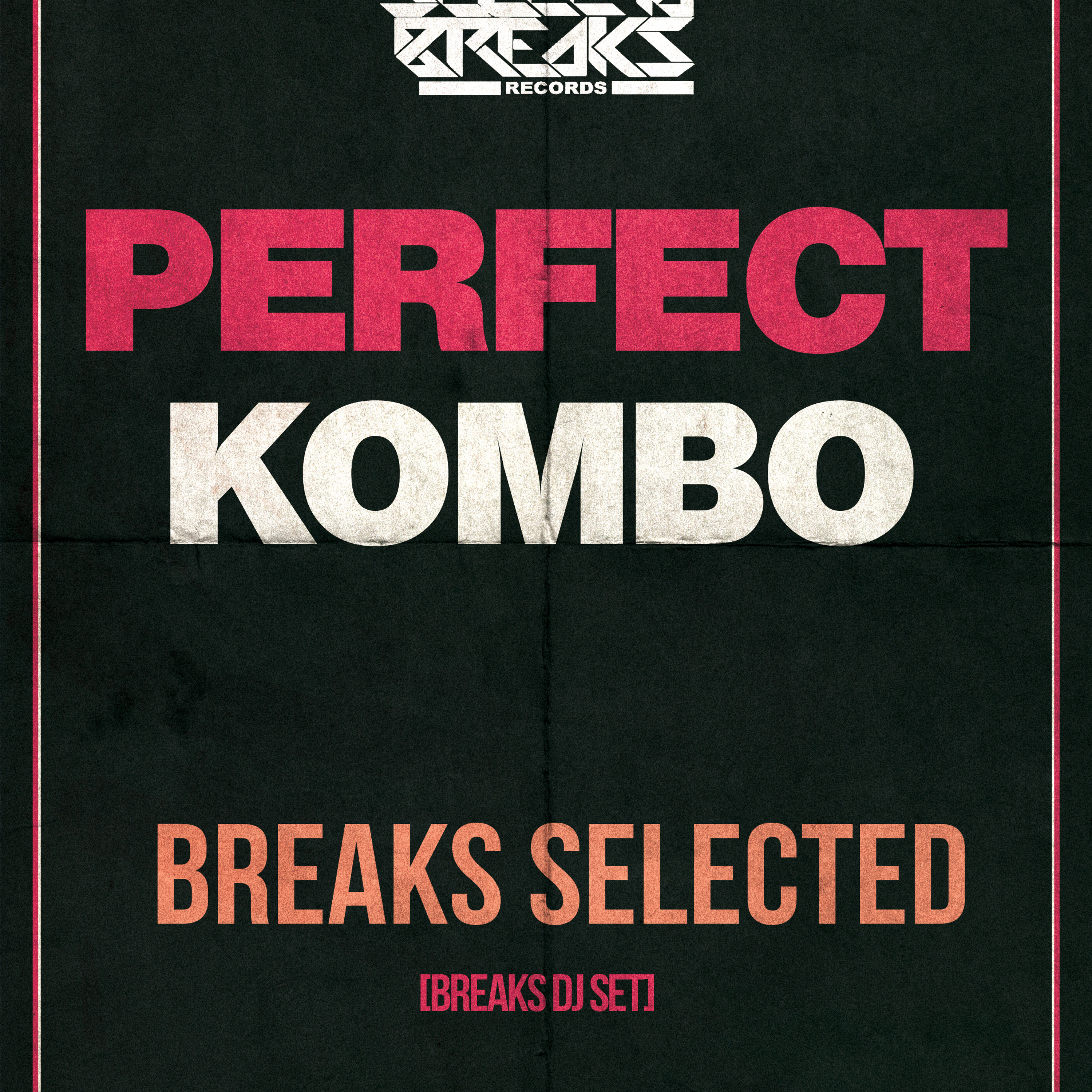 Perfect Kombo - Breaks Selected (Dj Mix) [Selecta Breaks Records] episode artwork