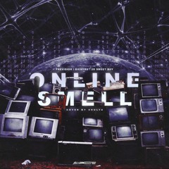 Online Smell (feat. PREVISION, dienyro)