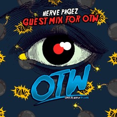 Herve Pagez Guestmix for OTW