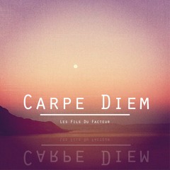 Carpe Diem