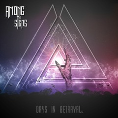 Days In Betrayal (Single)