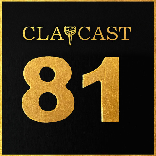 CLAPCAST #81