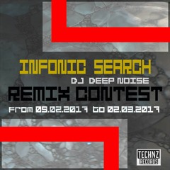 Dj Deep Noise - Infonic Search(Tito K.Rmx)