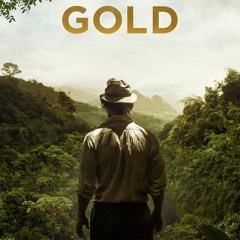 Gold Movie 2017 Soundtrack - Trailer Music/Song - Zayde Wolf Hustler