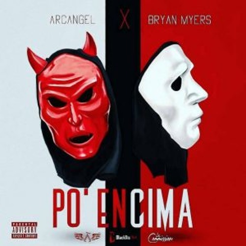 Po Encima - Arcangel x Bryant Myers