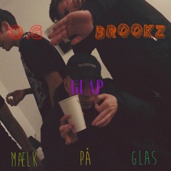 GUAP - Mælk På Gla$'