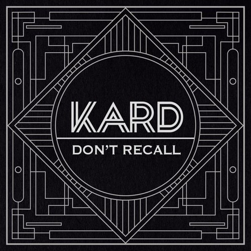 K.A.R.D - Don't Recall
