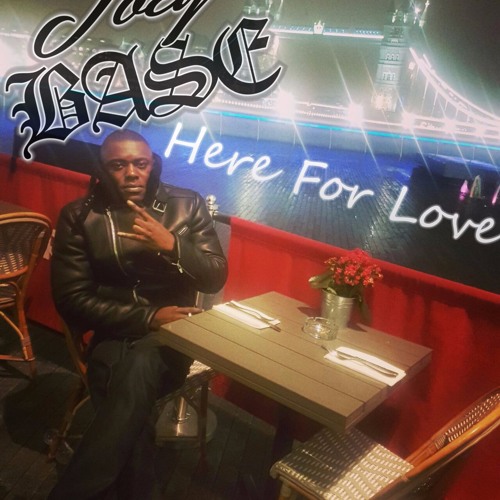 Joey Base - Here For Love @Joeybasen2s ( Prod By J Rocs )