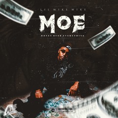 Lil Mike Mike - Money Over Everything