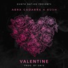Abra Cadabra X Kush Valentine Prod By Emix Mp3
