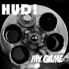 HUD! - My Game