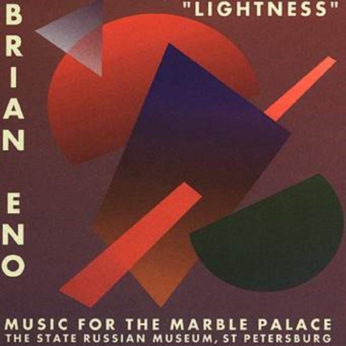 Lightness - Music For The Marble Palace (1998) by Brian Eno